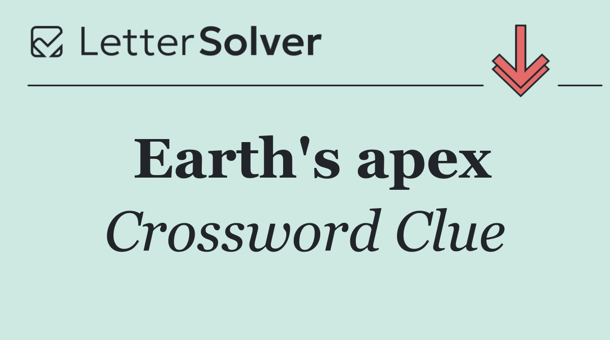 Earth's apex