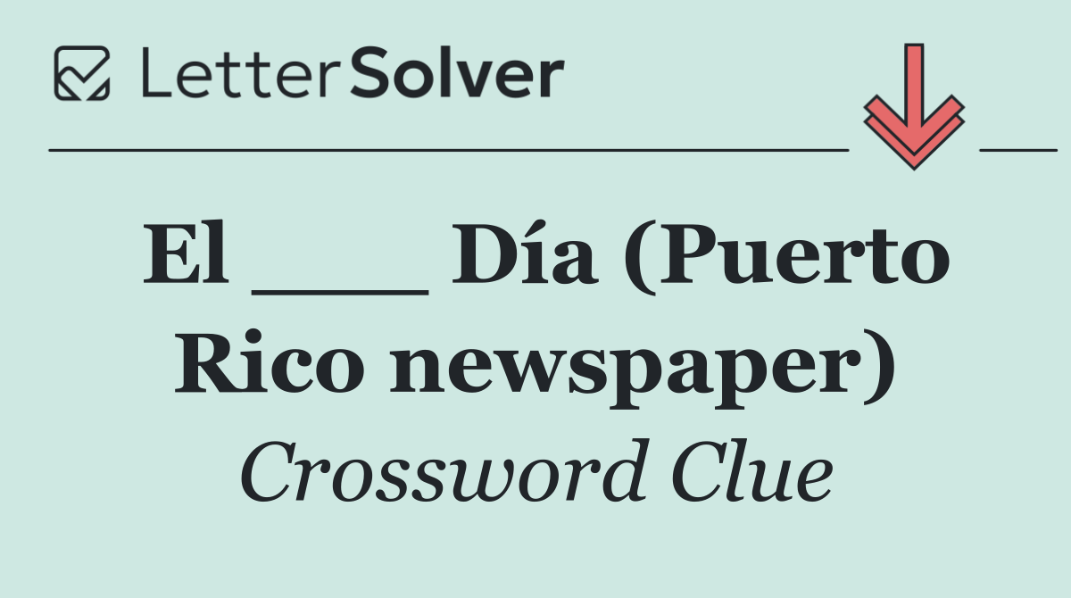 El ___ Día (Puerto Rico newspaper)