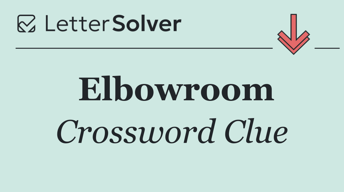 Elbowroom
