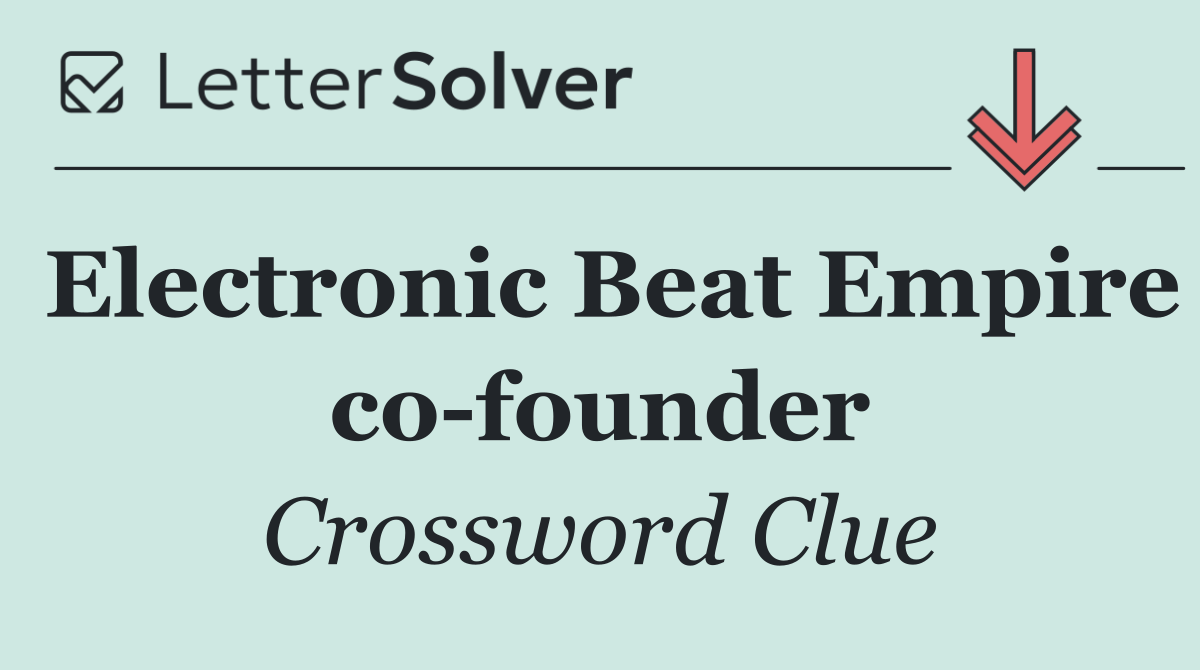 Electronic Beat Empire co founder