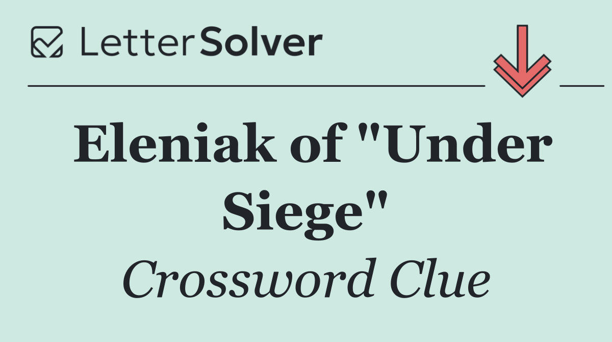 Eleniak of "Under Siege"