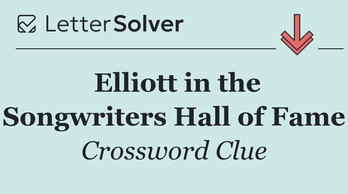 Elliott in the Songwriters Hall of Fame