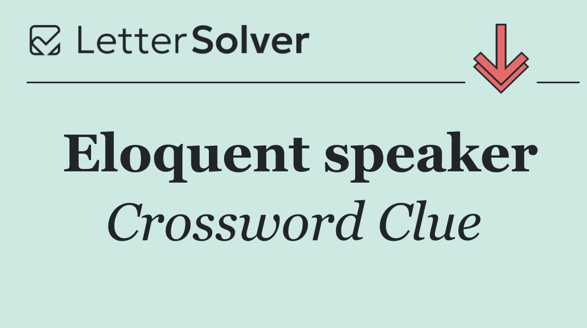 Eloquent speaker