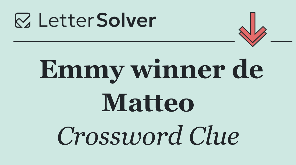 Emmy winner de Matteo