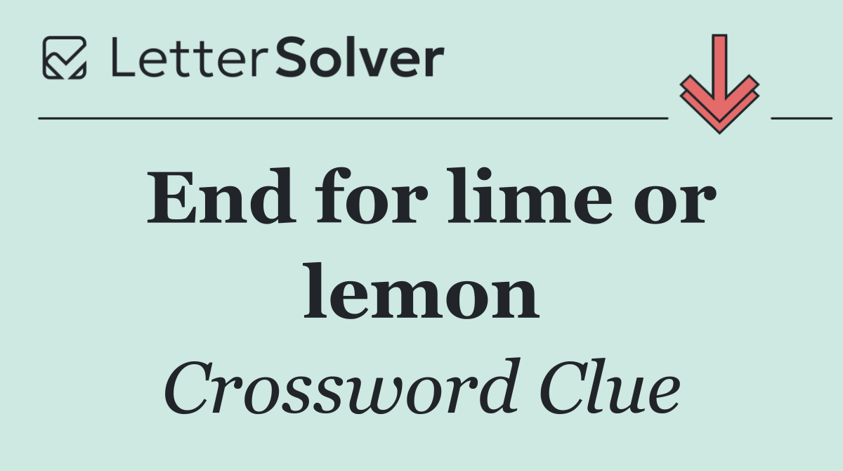 End for lime or lemon