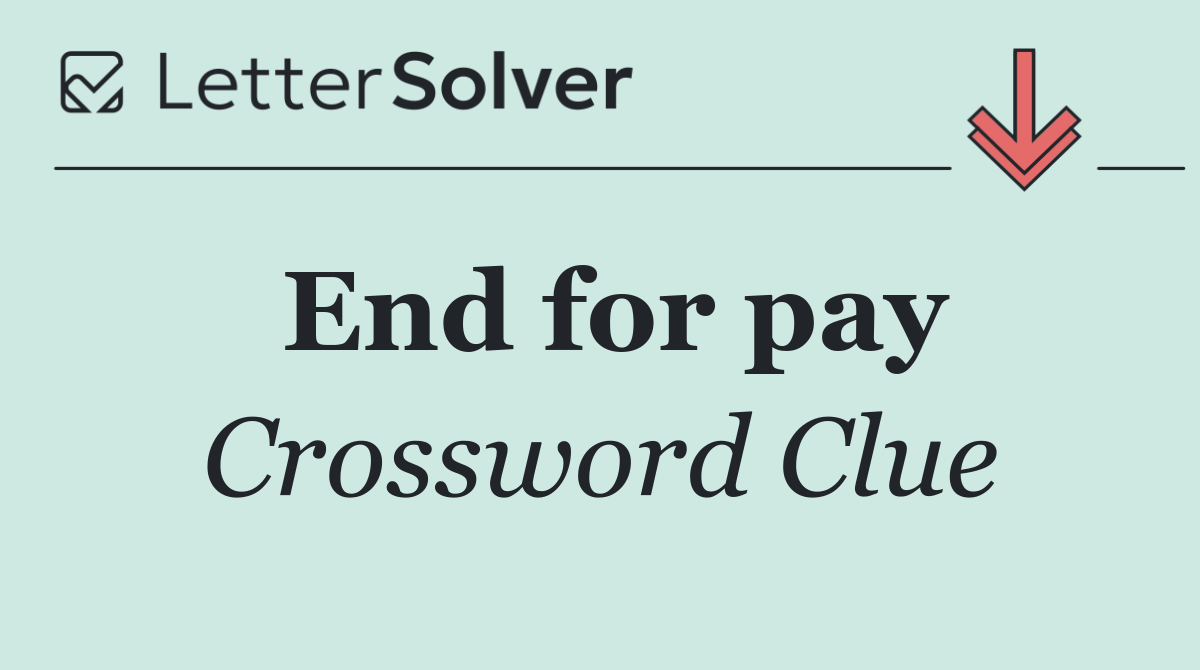 End for pay