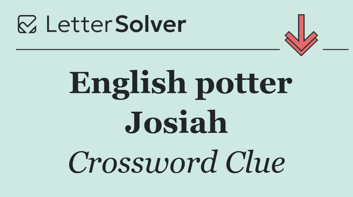 English potter Josiah