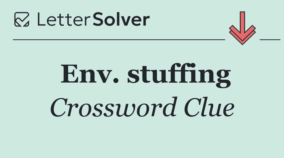 Env. stuffing