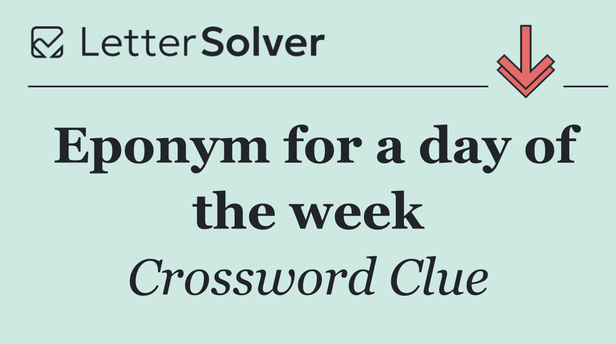 Eponym for a day of the week