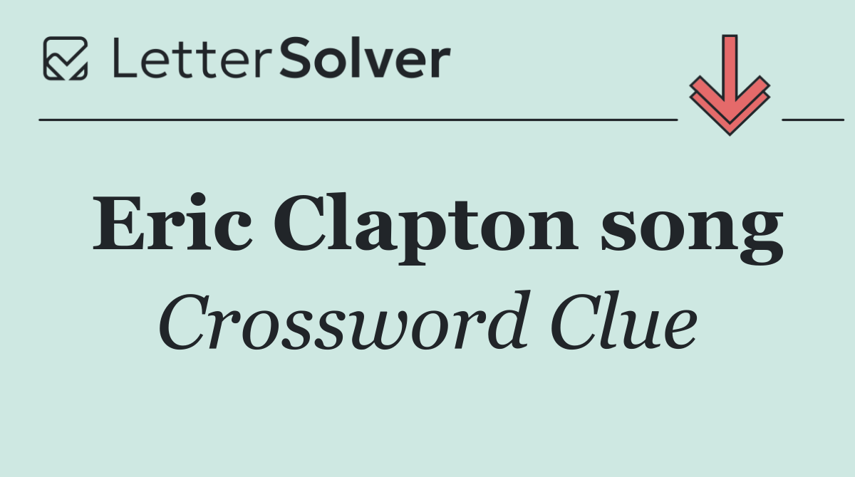 Eric Clapton song
