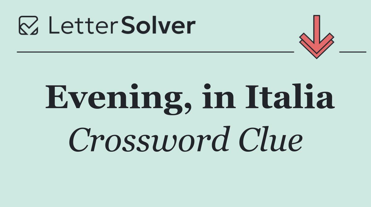 Evening, in Italia