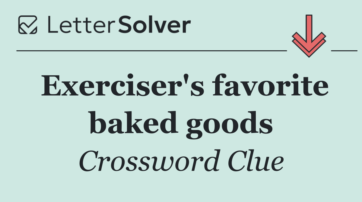 Exerciser's favorite baked goods