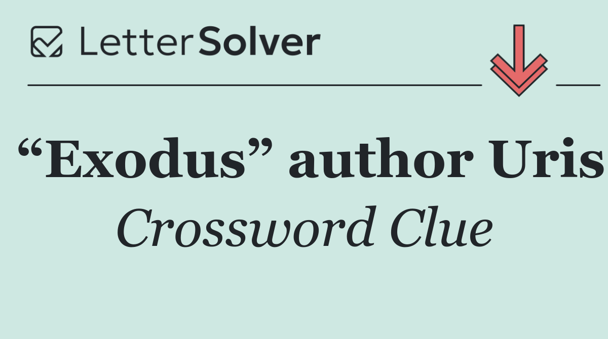 “Exodus” author Uris