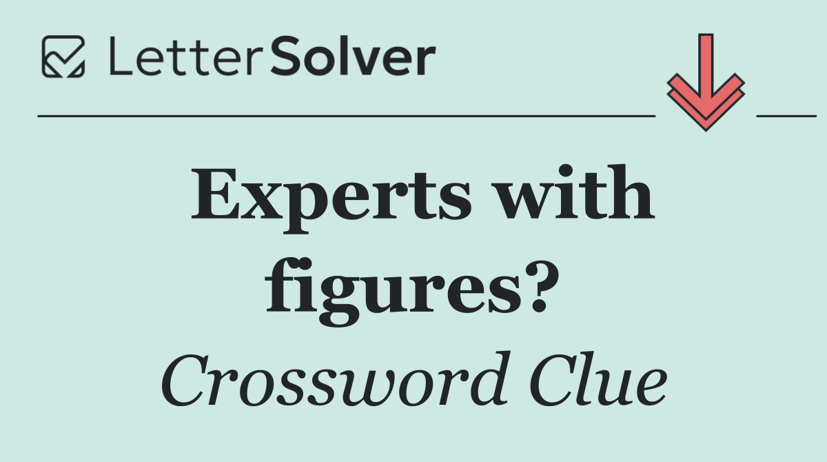 Experts with figures?