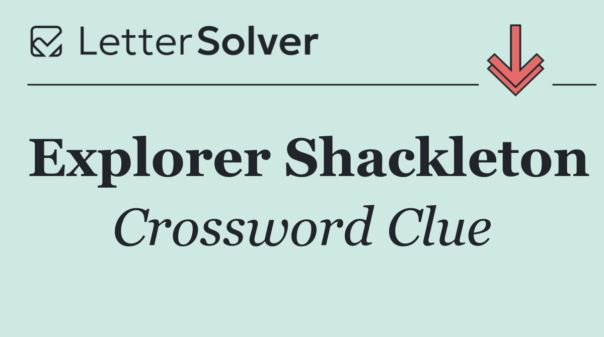 Explorer Shackleton