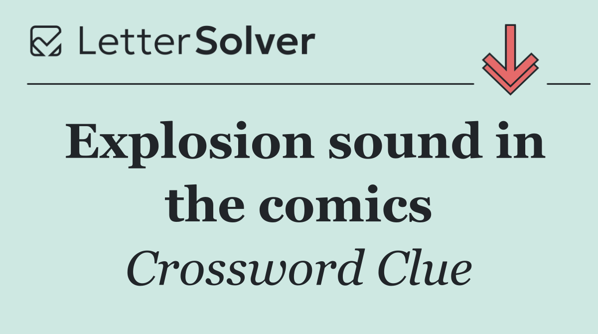 Explosion sound in the comics