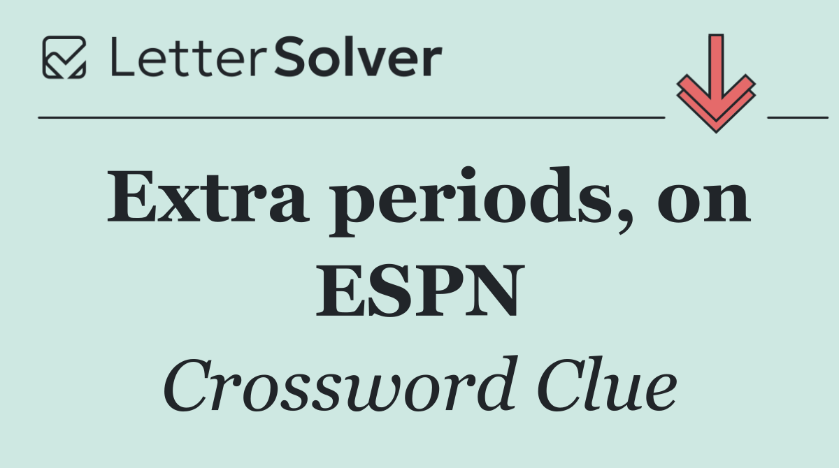 Extra periods, on ESPN