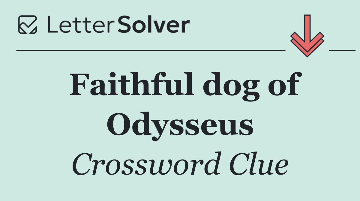 Faithful dog of Odysseus