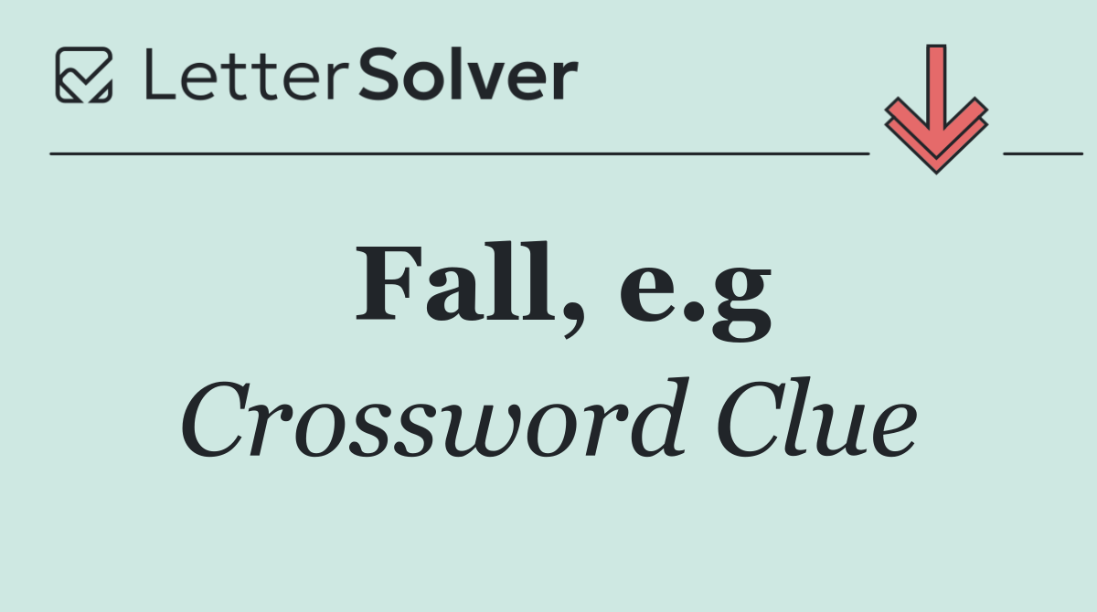 Fall, e.g