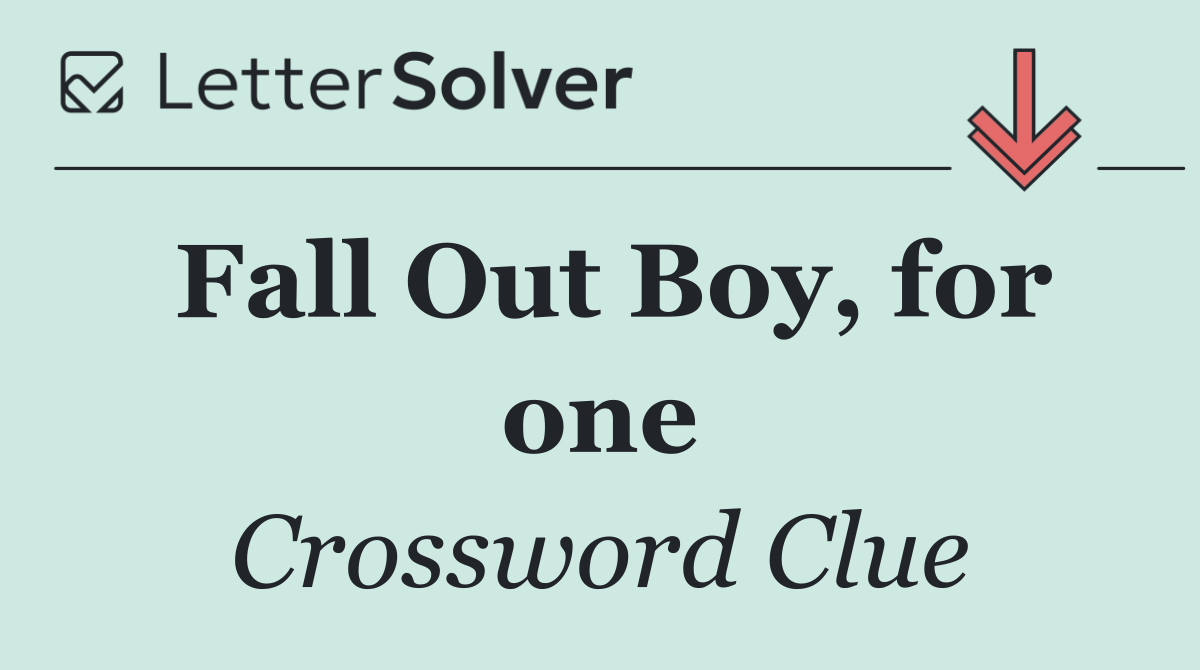Fall Out Boy, for one