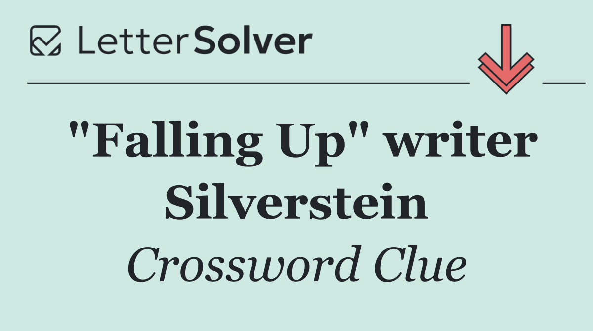 "Falling Up" writer Silverstein