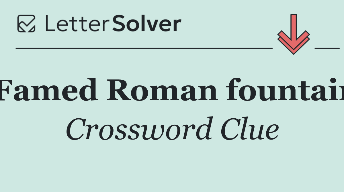 Famed Roman fountain