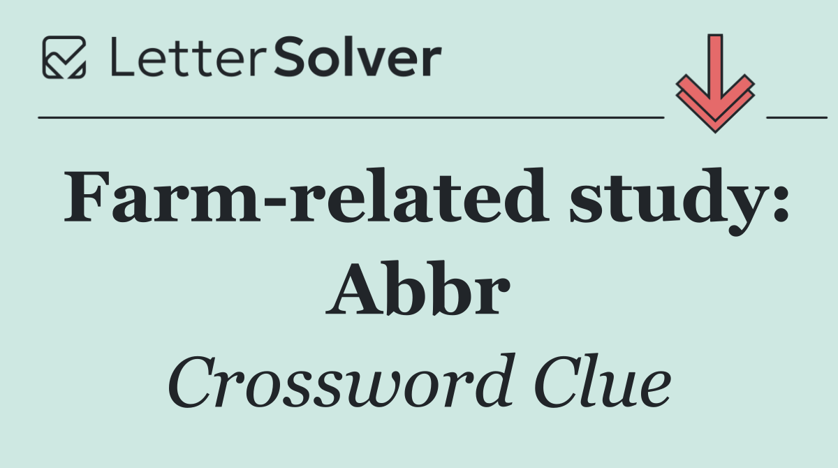 Farm related study: Abbr