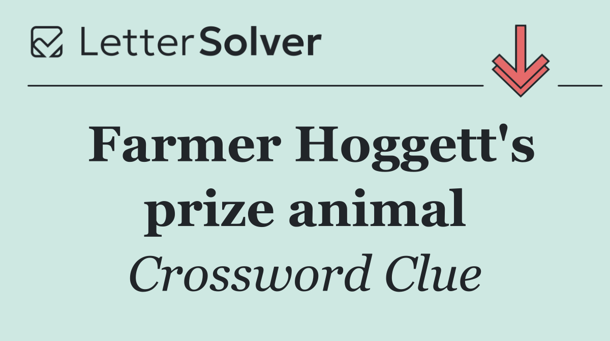 Farmer Hoggett's prize animal