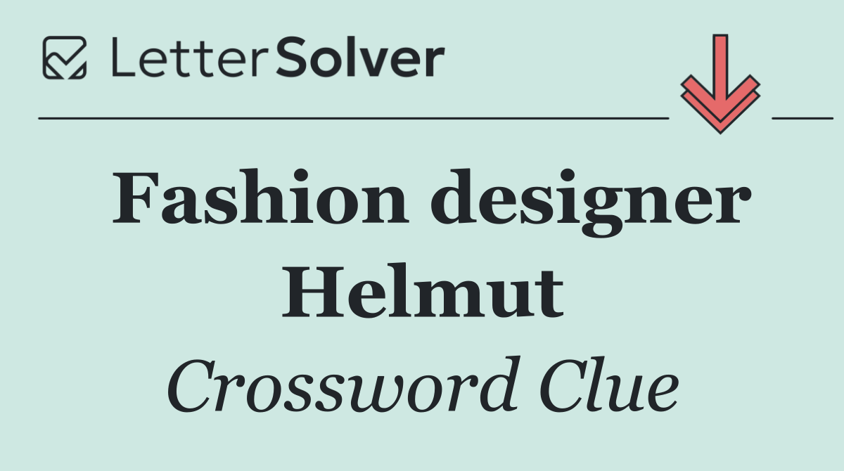 Fashion designer Helmut