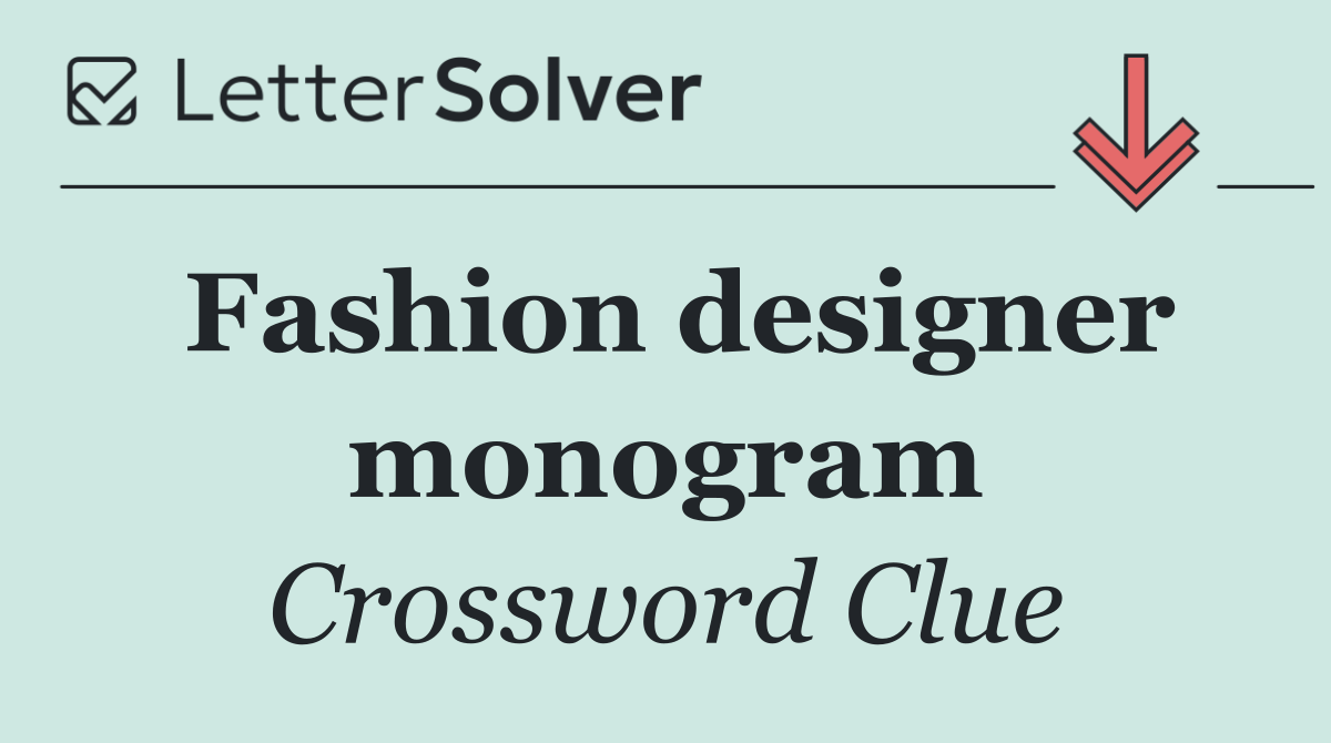 Fashion designer monogram