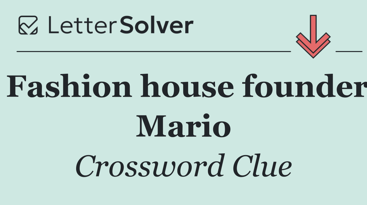 Fashion house founder Mario