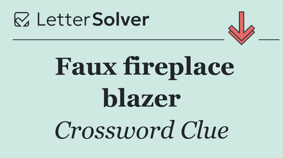 Faux fireplace blazer