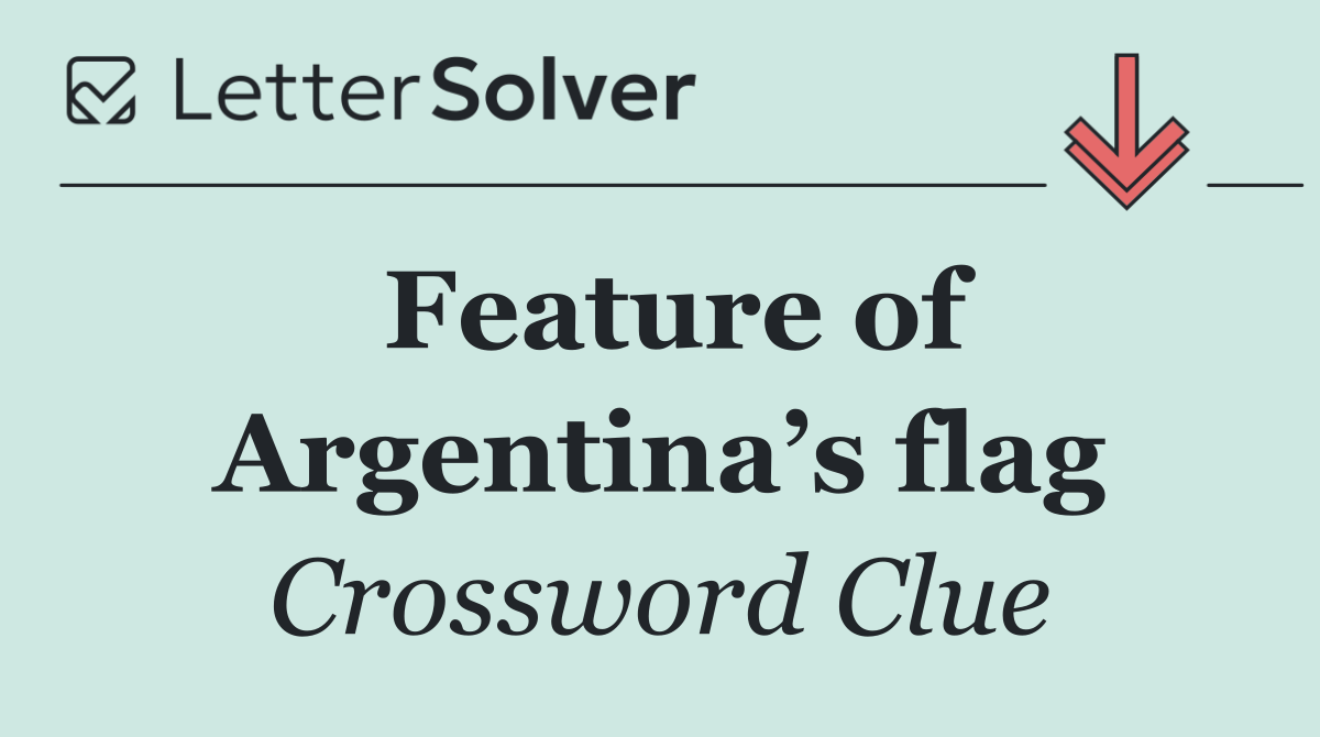 Feature of Argentina’s flag