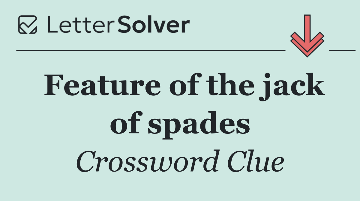 Feature of the jack of spades