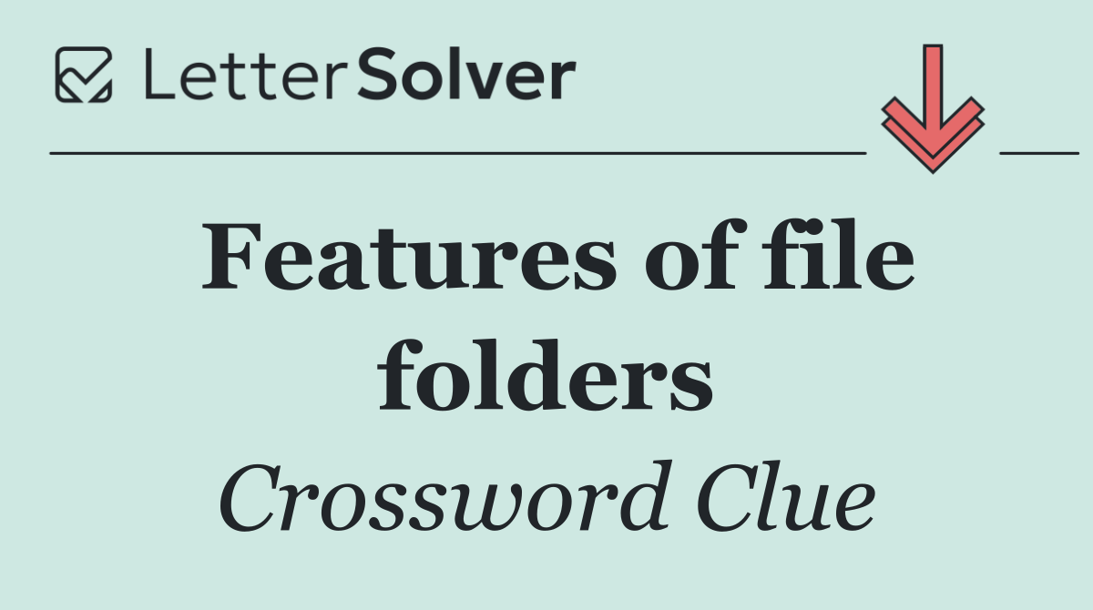 Features of file folders