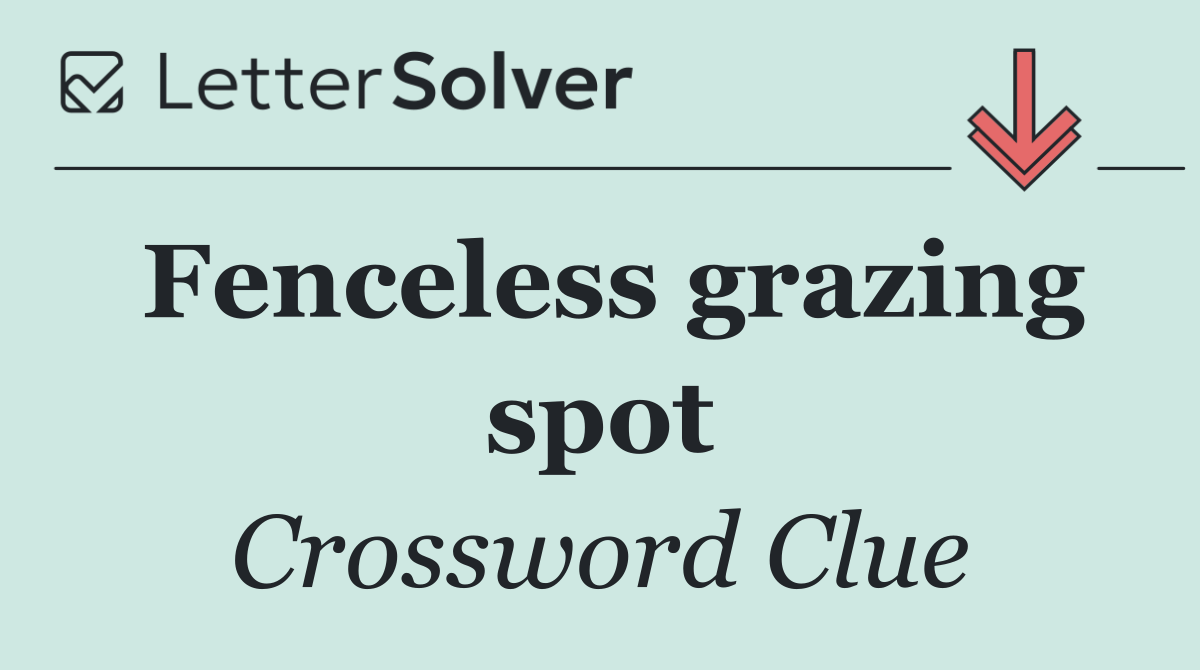 Fenceless grazing spot