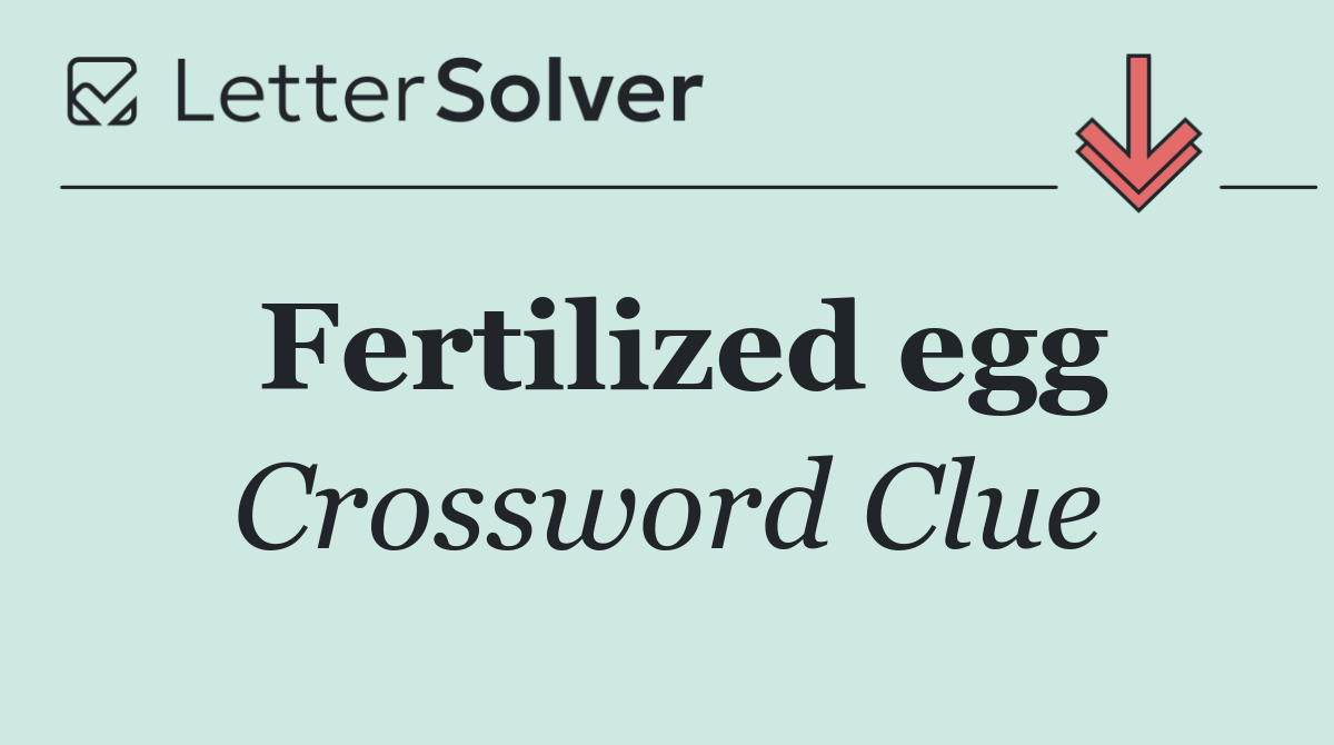 Fertilized egg