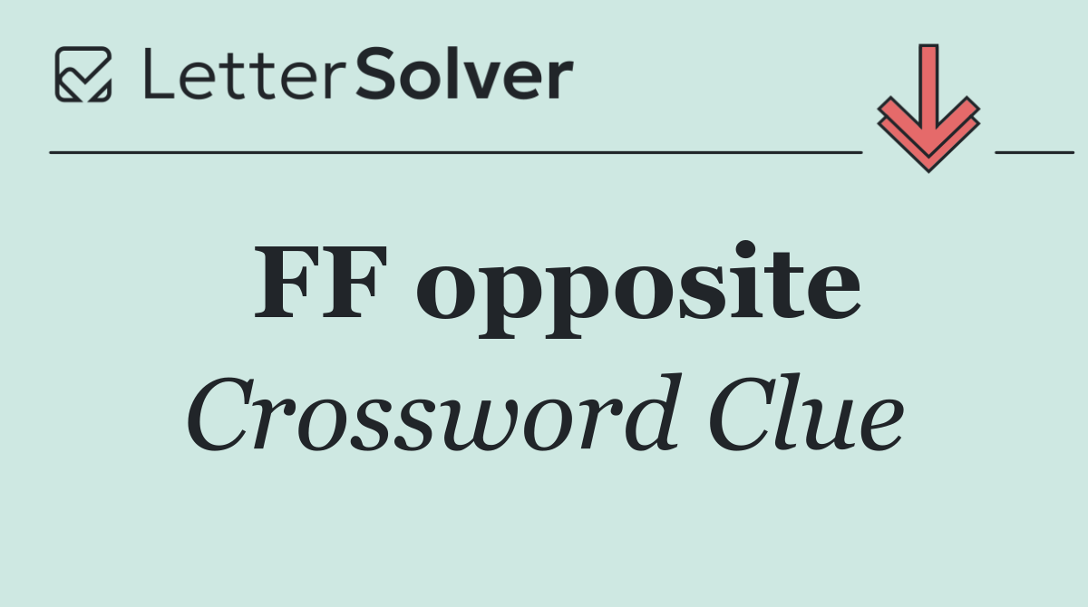 FF opposite