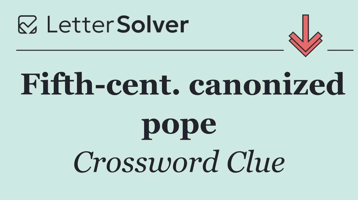 Fifth cent. canonized pope