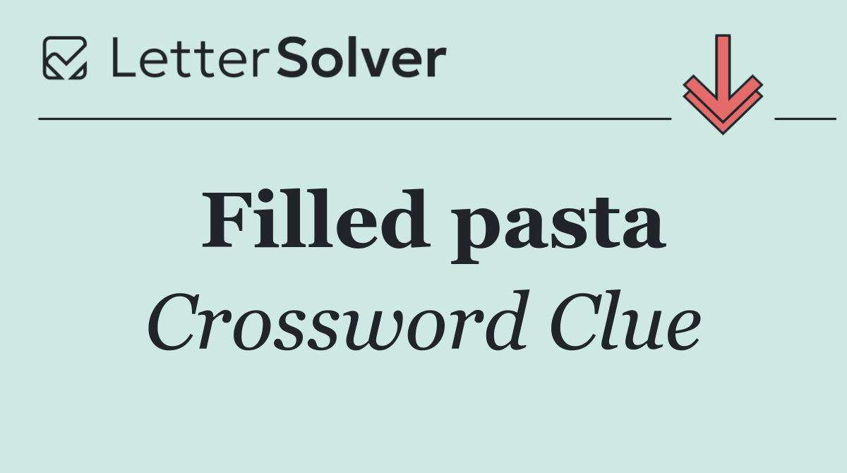 Filled pasta
