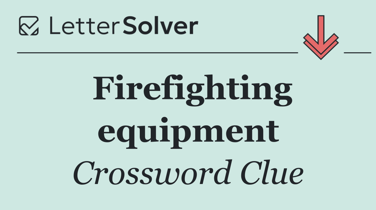 Firefighting equipment