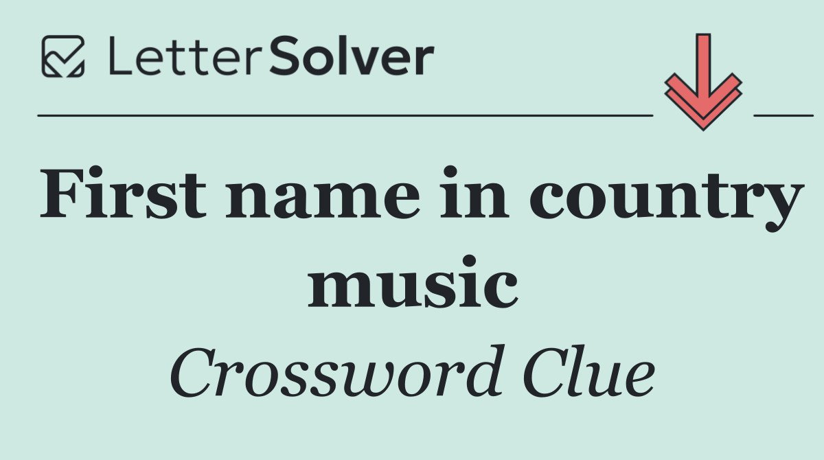 First name in country music