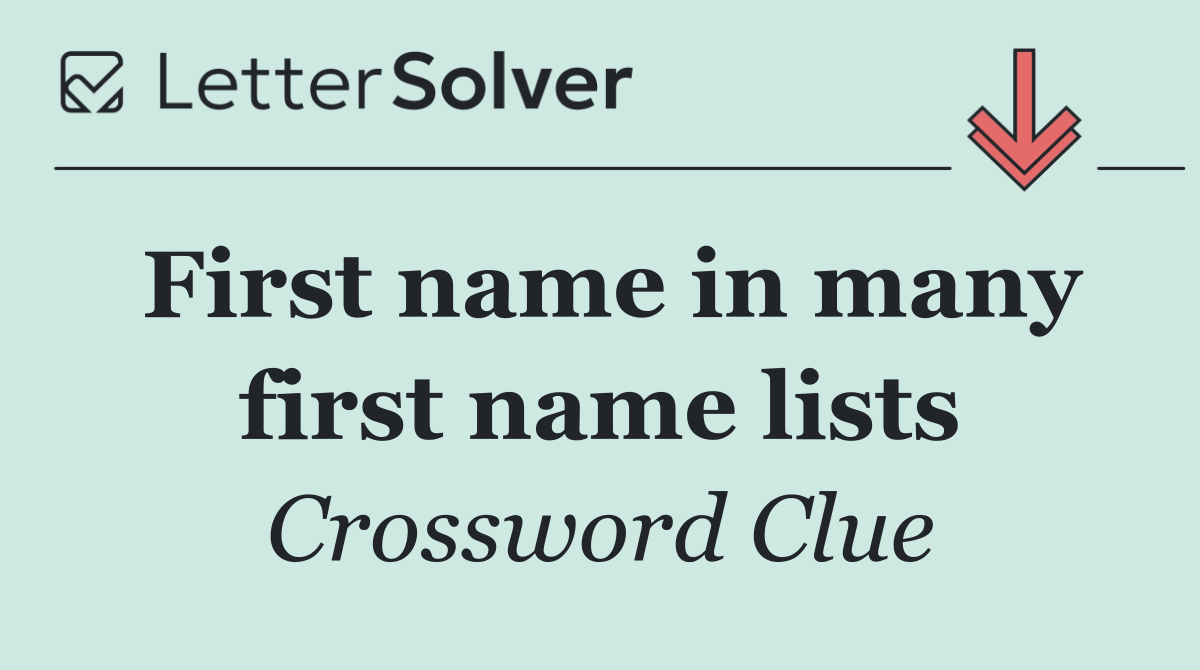 First name in many first name lists