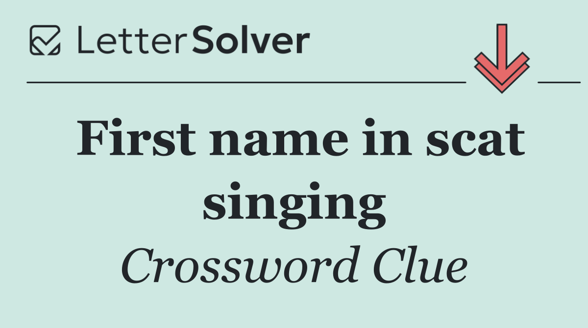 First name in scat singing