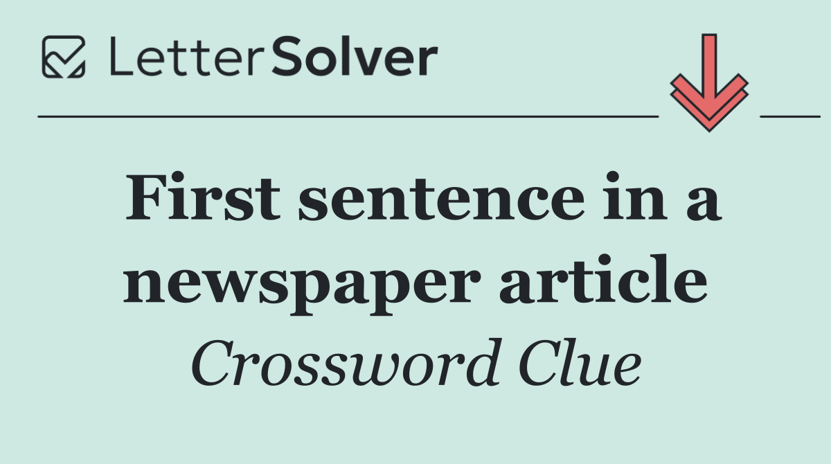 First sentence in a newspaper article