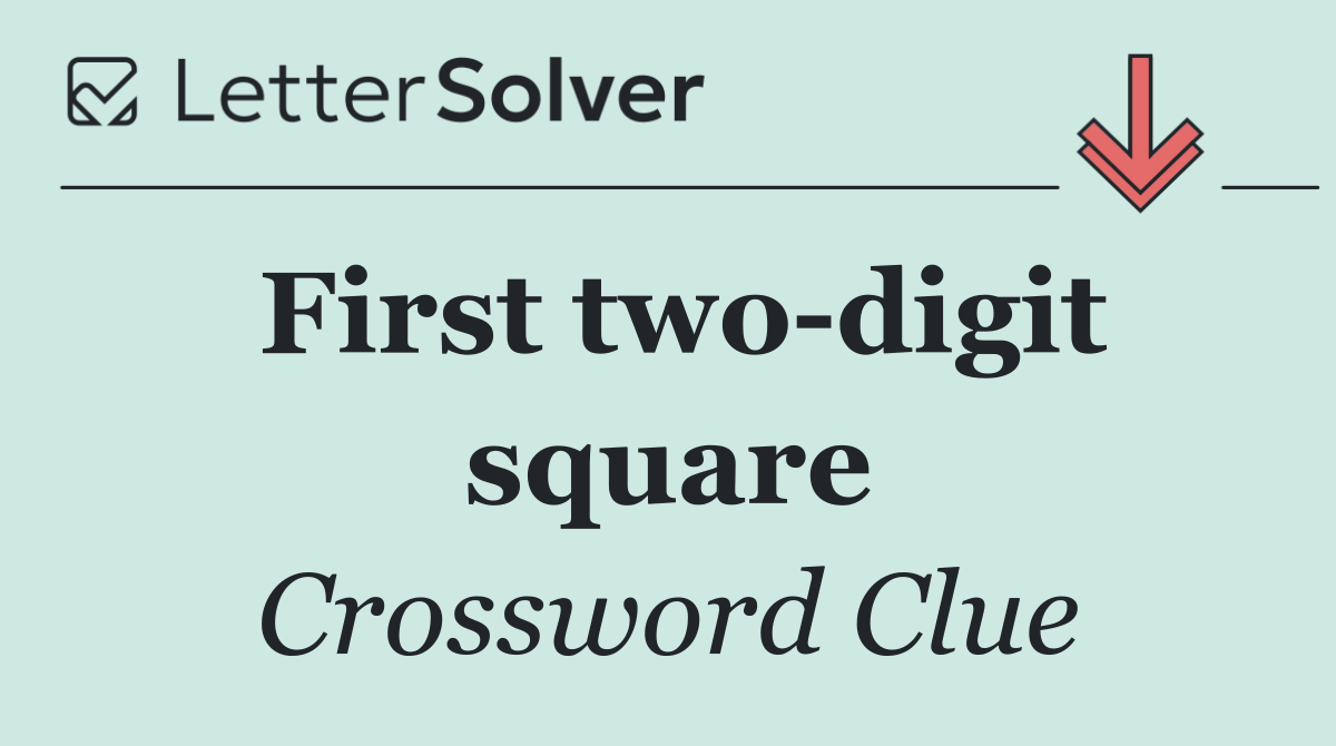 First two digit square