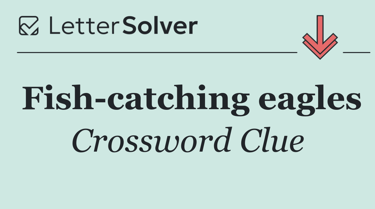 Fish catching eagles