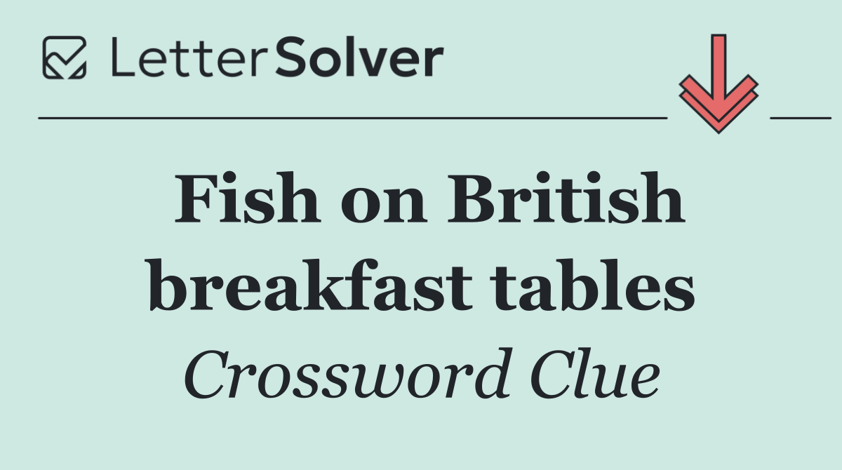 Fish on British breakfast tables