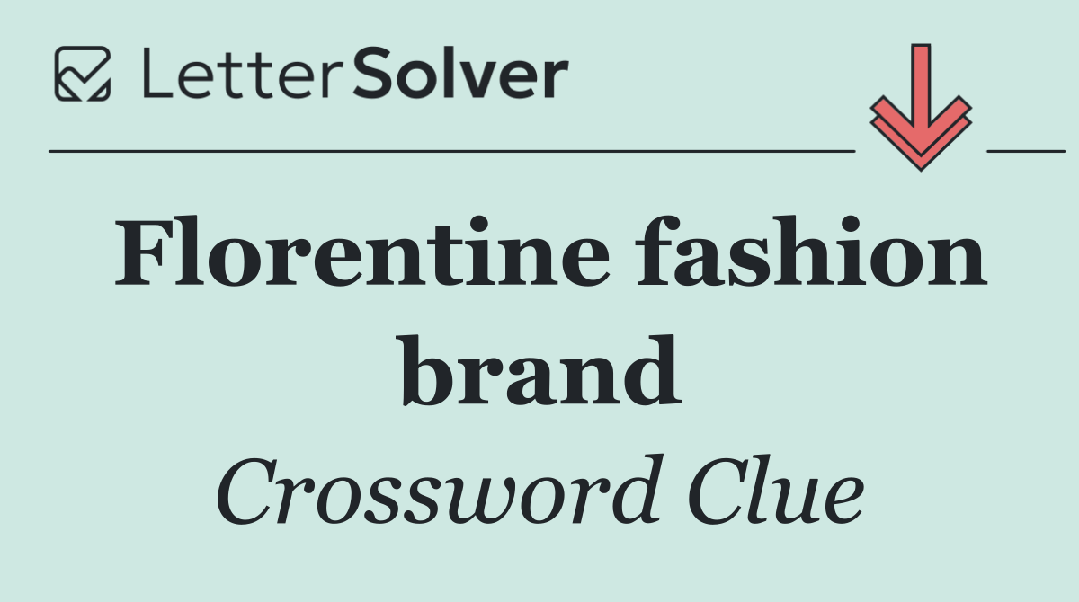 Florentine fashion brand