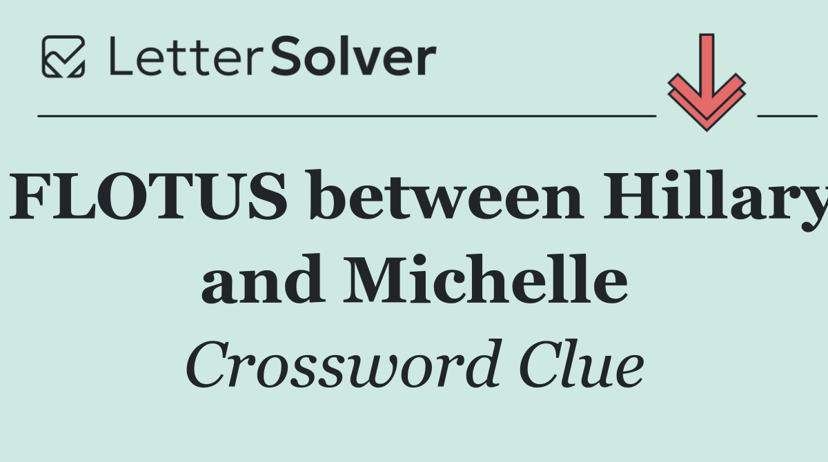 FLOTUS between Hillary and Michelle